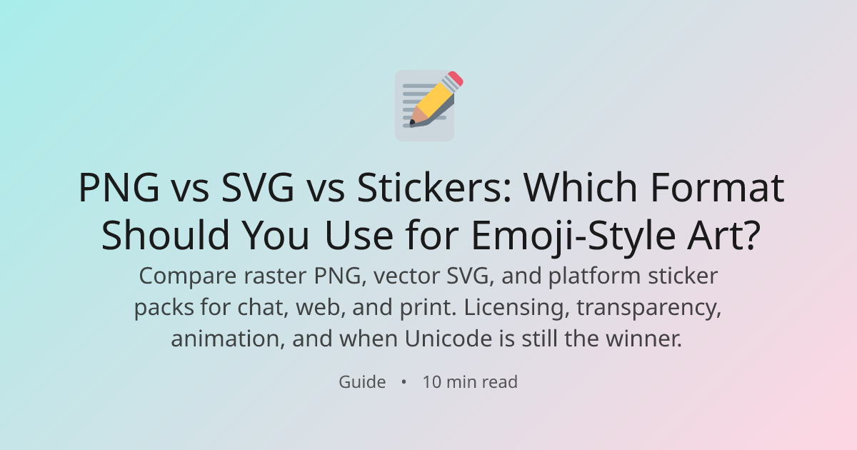 PNG vs SVG vs Stickers: Which Format Should You Use for Emoji-Style Art ...